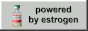 i am estrogen powered